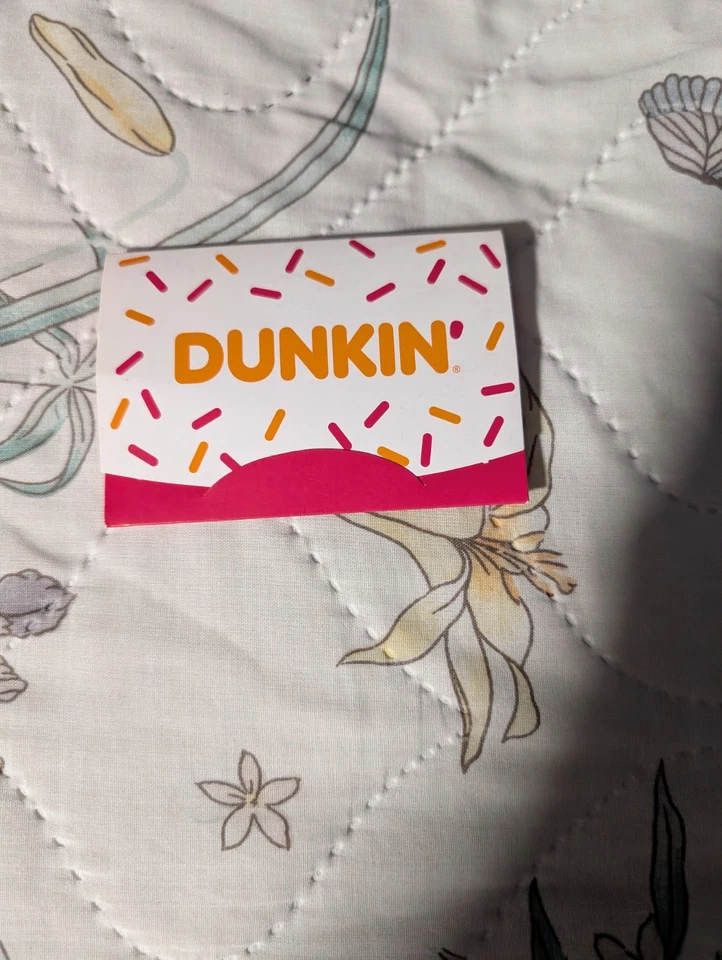 Dunkin Donuts Gift Card - Image 1 of 1