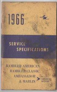 1966 RAMBLER AMERICAN CLASSIC AMBASSADOR MARLIN SERVICE SPECIFICATION BOOKLET - Bild 1 von 3