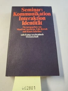 Seminar: Kommunikation, Interaktion, Identität: Herausgegeben von Manfred Auwärt - Bild 1 von 6