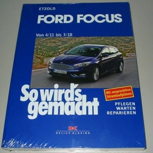 Reparaturanleitung Ford Focus III Benzin + Diesel Typ DYB ab 04/2011 Buch NEU! - Bild 1 von 2