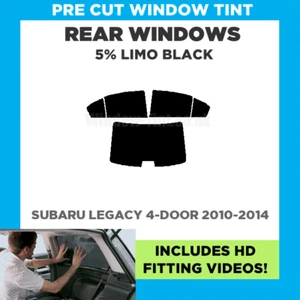 Pre Cut Window Tint For Subaru Legacy 4-Door 2010-2014 - 5% Limo Rear - Picture 1 of 6