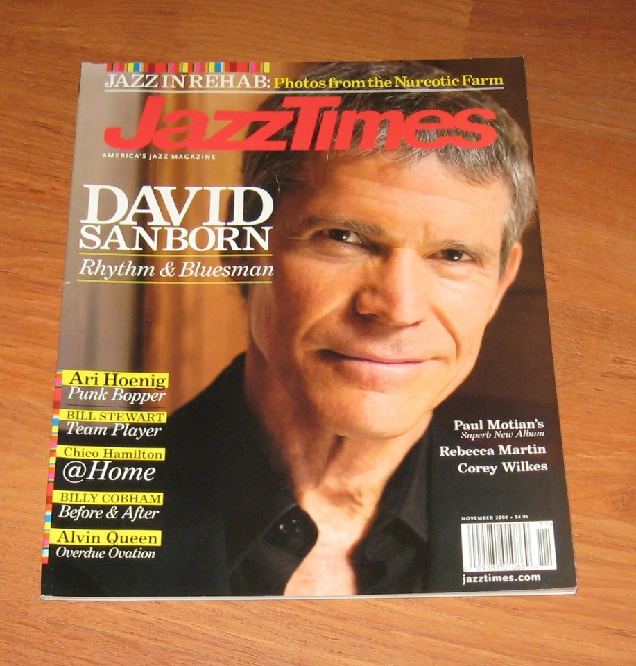 Jazz Times 2008 magazine David Sanborn ARI HOENIG Bill Stewart CHICO Hamilton - Image 1 of 1