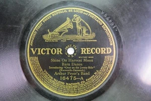 Arthur Pryor's Band - VICTOR 16475 - Shine On Harvest Moon Barn Dance - Imagen 1 de 2