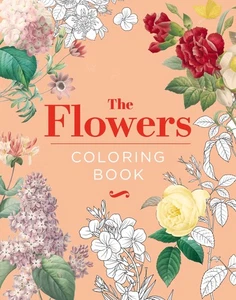 The Flowers Coloring Book: Hardback Gift Edition (Hardback Vintage Coloring) - Picture 1 of 1