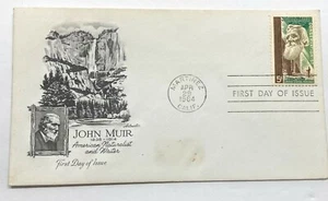 United States 1964 John Muir First Day Issue 5 Cents Postal Cover FDC - Picture 1 of 4