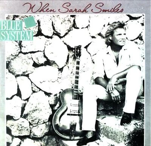 Blue System - When Sarah Smiles 7" (VG/VG) . - Picture 1 of 1