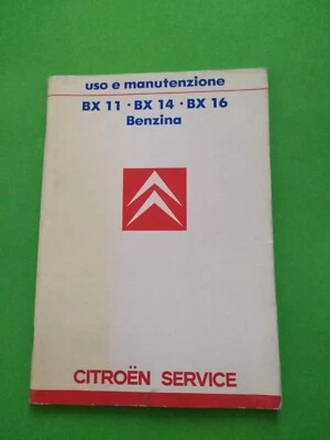 CITROEN BX 11-14-16 BENZINA LIBRETTO USO MANUTENZIONE   06/1986    (303) - Immagine 1 di 4