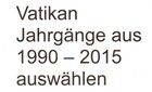 Vatikan Briefmarken Jahrgänge aus 1990 bis 2015 postfrisch ** Jahrgang