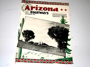 NOVEMBER 1936 ARIZONA HIGHWAYS "CANYONS OF DEATH" CANYONS de CHELLY & DEL MUERTO - Picture 1 of 11