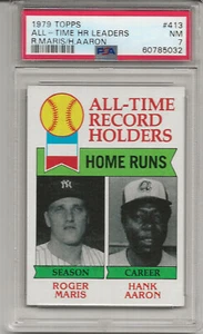 1979 TOPPS #413 ALL-TIME HR LEADERS, PSA 7 NM, HANK AARON, ROGER MARIS, L@@K ! - Picture 1 of 1