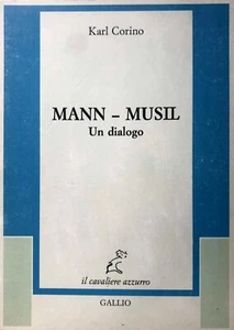 KARL CORINO MUSIL-MANN. EIN DIALOG GALLIO VERLAG 1999 - Bild 1 von 4