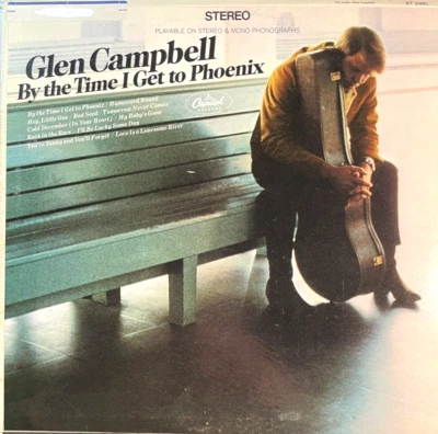 Glen Campbell / By The Time I Get To Phoenix / Capitol Records / Vinyl LP Mint - Image 1 of 4