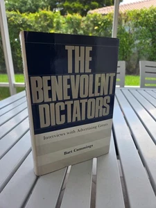 THE BENEVOLENT DICTATORS BY BART CUMMINGS 1984 SIGNED - Picture 1 of 2