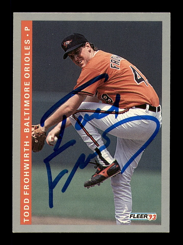 Todd Frohwirth Autographed Signed 1993 Fleer Card #166 Baltimore Orioles - Image 1 of 2