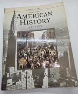 American History: A Survey (11 Edition) Vol 11 Since 1865, Alan Brinkley - Bild 1 von 5