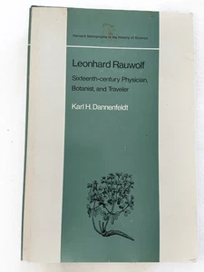 1968 HC Leonhard Rauwolf: Sixteenth-Century Physician, Botanist, and Traveler - Imagen 1 de 1