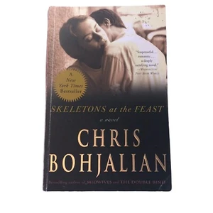 Skeletons at the Feast Chris Bohjalian WWII Bestseller Paperback 9780307394965 - Picture 1 of 12