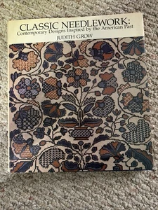 Classic Needlework By Judith Grow (Hardcover) Book w/ Dust Cover 1976 - Bild 1 von 2