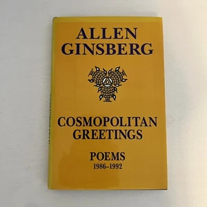AUTOGRAHED Full Sign Cosmopolitan Greetings - Poems 1996-1992 by ALLEN GINSBERG - Picture 1 of 6