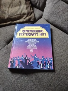 Readers Digest Remembering Yesterday's Hits Songbook Piano Vocal Guitar 1986 - Picture 1 of 6