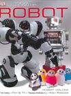 Ultimate Robot Malone, Robert