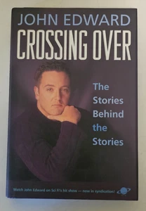 John Edward Crossing Over The Stories Behind the Stories Book 2001 GEP - Picture 1 of 4