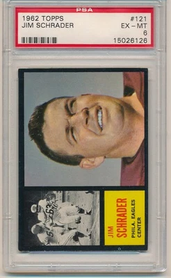 1962 Topps Football Jim Schrader (Short Print) (#121) PSA6 PSA - Image 1 of 2