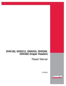 CASE IH DHX182,DHX212,DHX302,DHX362 DRAPER HEADER SERVICE MANUAL - Bild 1 von 1