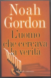 L ' uomo che cercava la verità - Noah Gordon - Rizzoli 2002 - Prima edizione - Imagen 1 de 1
