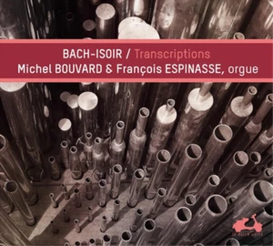 Johann Sebastian Bach Bach/Isoir: Transcriptions (CD) Album Digipak (UK IMPORT) - Picture 1 of 1