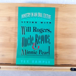 Ministry in an Oral Culture - Paperback by Tex Sample - LIKE NEW & AUTOGRAPHED! - Bild 1 von 11