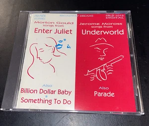 BROADWAY DREAMS Gould Enter Juliet / Moross Underworld / Billion Dollar Baby CD - Picture 1 of 6