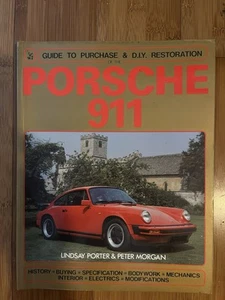 911 Porsche Guide To Purchase And DYI Restoration Book- Porter & Morgan - Picture 1 of 2