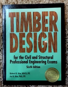 Timber Design for the Civil & Structural Professional Engineering Exams, 6th Ed. - Bild 1 von 8