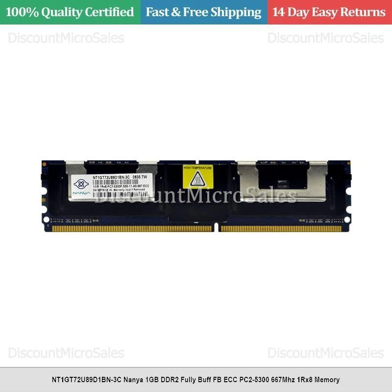 NT1GT72U89D1BN-3C Nanya 1GB DDR2 Fully Buff FB ECC PC2-5300 667Mhz 1Rx8 Memory - Image 1 of 1