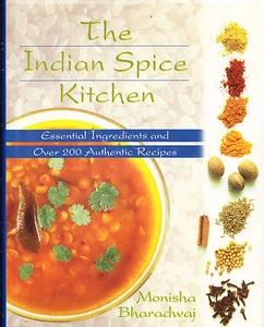 Indian Spice Kitchen : Essential Ingredients and over 200 Authentic Recipes b... - Imagen 1 de 2