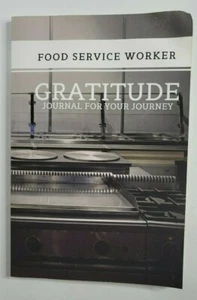Food Service Worker Gratitude Journal for Your Journey Customer Appreciation - Picture 1 of 6