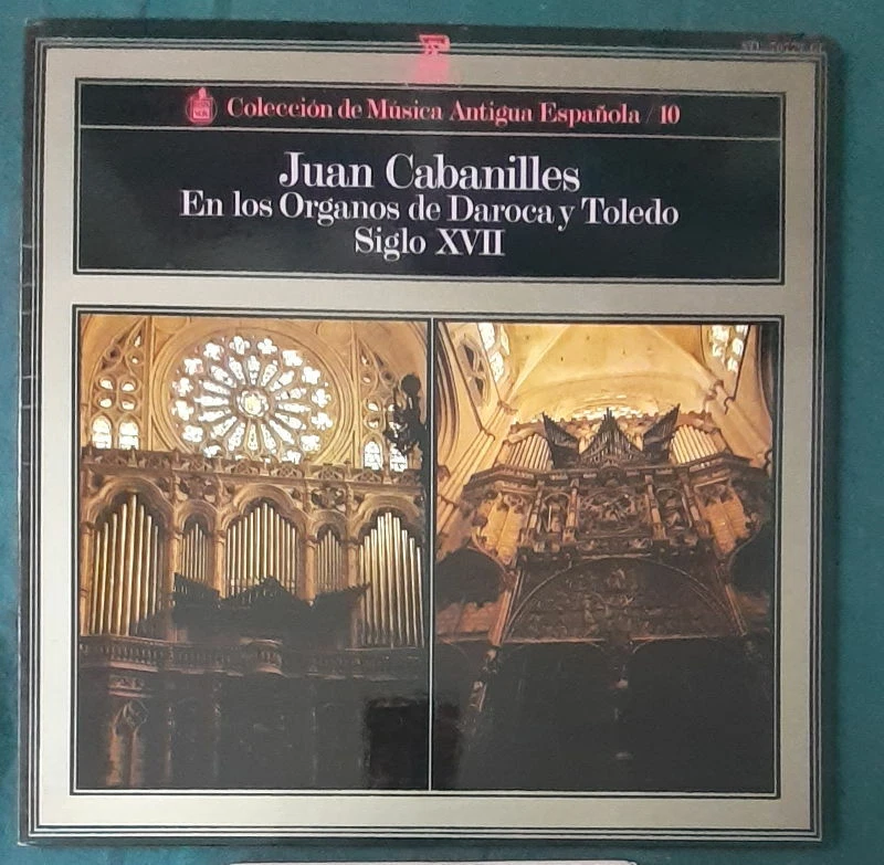 JUAN CABANILLES EN LOS ORGANOS DE DAROCA Y TOLEDO SIGLO XVII FRENCH LP ERATO - Photo 1/1