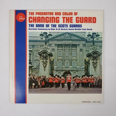 Changing the Guard - The Band of the Scots Guards Vinyl Record- Fontana MGF27558 - Image 1 of 4