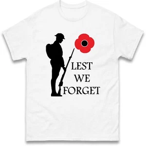 Lest We Forget T Shirt,Veteran Tee,Remembrance Day,British War,Armistice Day Top - Picture 1 of 7