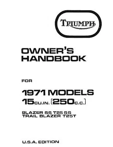 Triumph Owners Manual Book 1971 Blazer SS T25SS & 1971 Trail Blazer T25T - Picture 1 of 12