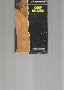 COUP DE SANG - J.P ANDREVON - CRIME FLEUVE NOIR - Picture 1 of 2
