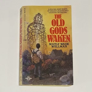 The Old Gods Waken Manly Wellman PB Book Berkley Fantasy Silver John - Picture 1 of 10