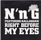 NNG-Right Before My Eyes cd single