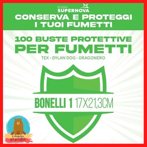 100 BUSTE PROTETTIVE BONELLI 17X21,3 studio supernova TEX DYLAN DOG DRAGONERO