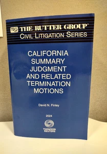 Rutter  Group 2024  CALIFORNIA SUMMARY JUDGEMENT & RELATED TERMINATION MOTIONS - Bild 1 von 4