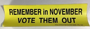 Remember In November Vote Them Out Autoaufkleber 1980er NOS Poli-stix Radwood - Bild 1 von 5