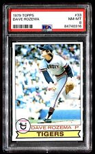 1979 DAVE ROZEMA #33 TOPPS PSA 8 NM MINT *JUST GRADED / SHIPS FREE*