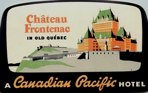 Chateau Frontenac ~QUEBEC - CANADA~ Great ART DECO / Railway Hotel Luggage Label - Picture 1 of 1