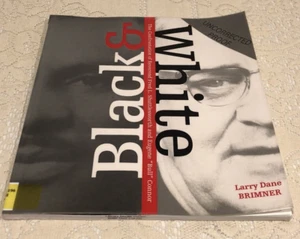 Black & White Uncorrected Proof by Larry Dane Brimner, Signed, Paperback 2011 - Picture 1 of 12